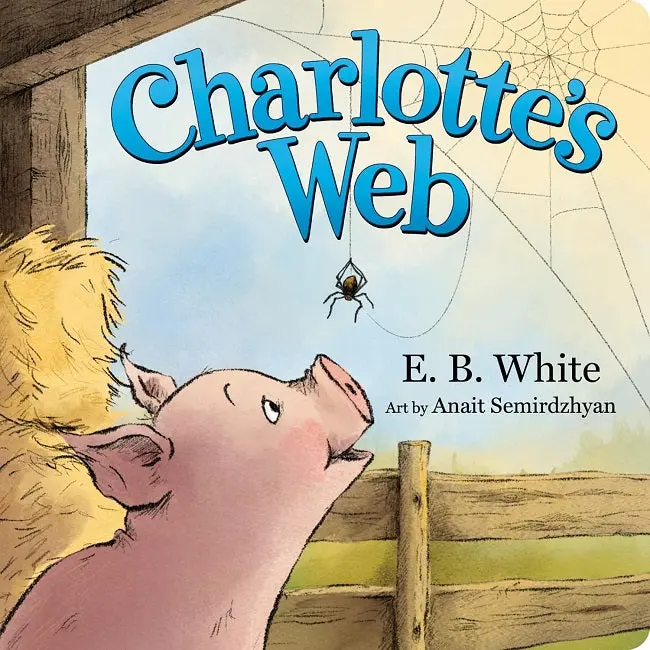 Charlotte’S Web – Classic Story Adapted As A Gentle Board Book For Little Readers 1
