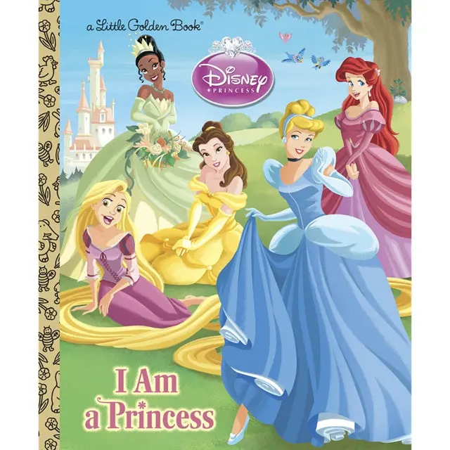 I Am A Princess – Disney Princess Little Golden Book For Young Readers 1