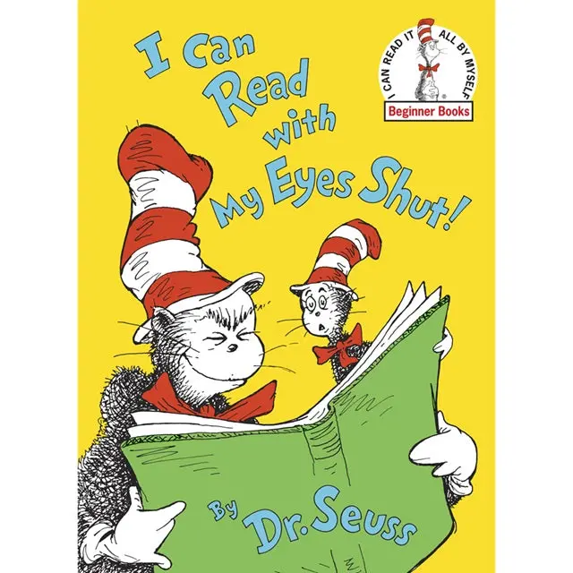 I Can Read With My Eyes Shut! – Dr. Seuss Beginner Book Promoting Early Literacy 1